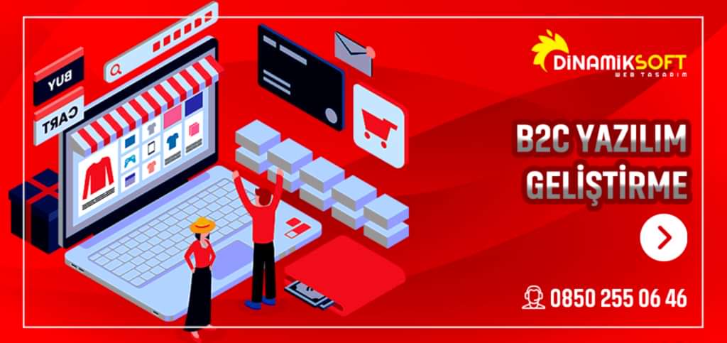 B2C Yazılım Geliştirme